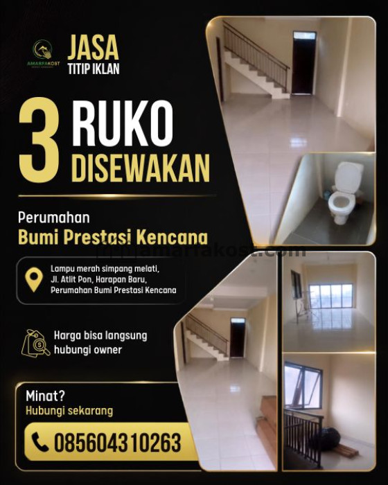 3 Ruko disewakan Bumi Prestasi Kencana 